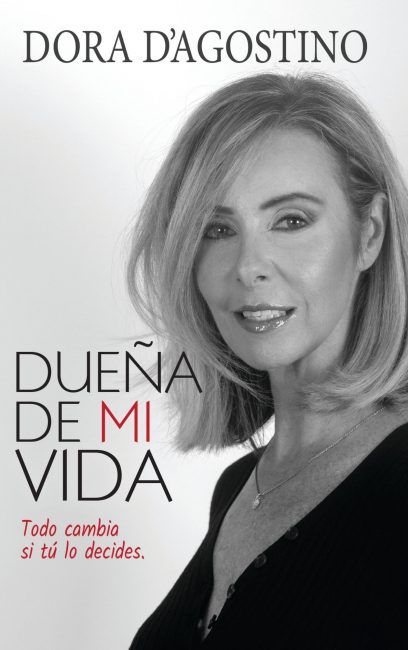 Dueña de mi Vida por Dora D'Agostino